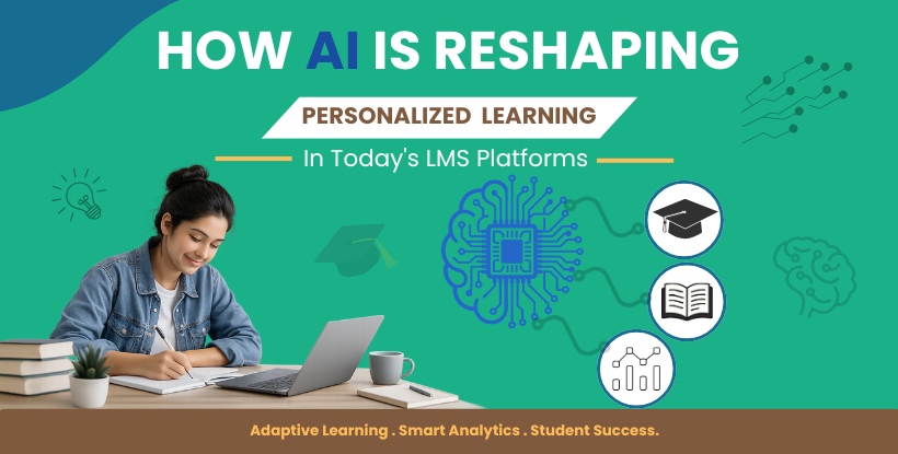 How AI Is Reshaping Personalized Learning in Today's LMS Platforms?