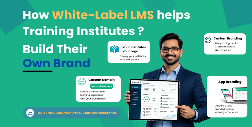 How White-Label LMS Helps Training Institutes Build Their Own Brand ?